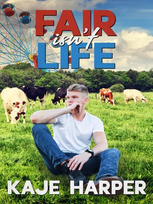 cover image of Fair Isn't Life